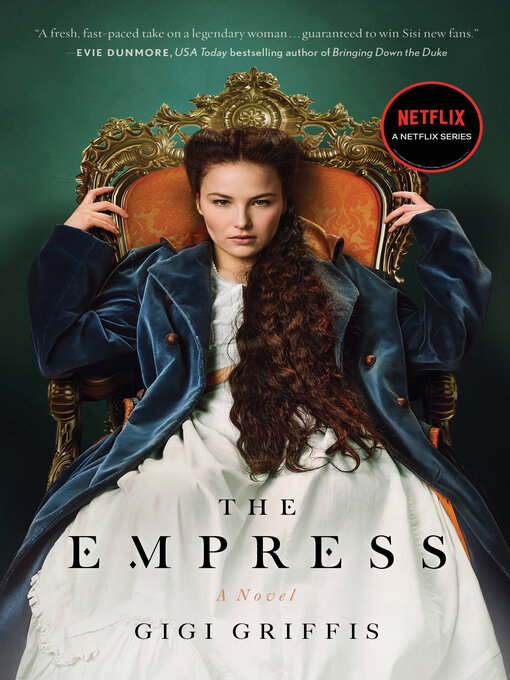 Title details for The Empress by Gigi Griffis - Available
